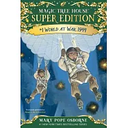 World at War, 1944 (Magic Tree House Super Edition)