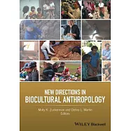 New Directions in Biocultural Anthropology