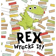 Rex Wrecks It!