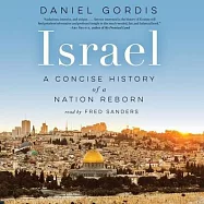 Israel: A Concise History of a Nation Reborn; Includes PDF