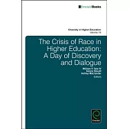 The Crisis of Race in Higher Education: A Day of Discovery and Dialogue