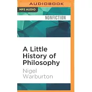 A Little History of Philosophy