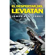 El despertar de Leviatan / Leviathan Wakes