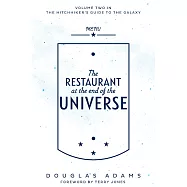 The Restaurant at the End of the Universe