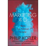 Marketing 4.0: Moving from Traditional to Digital