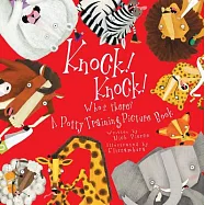 Knock! Knock! Who&rsquo;s There?: A Potty Training Picture Book