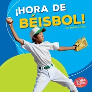 &iexcl;Hora de b&eacute;isbol! / Baseball Time!