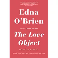 The Love Object: Selected Stories