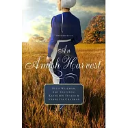 An Amish Harvest: Four Novellas