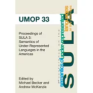 Proceedings of the Semantics of Under-Represented Languages in the Americas 3