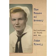 The House of Memory: Reflections on Youth and War