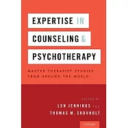 Expertise in Counseling and Psychotherapy: Master Therapist Studies from Around the World