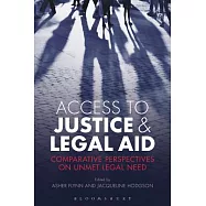Access to Justice and Legal Aid: Comparative Perspectives on Unmet Legal Need