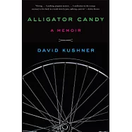 Alligator Candy: A Memoir