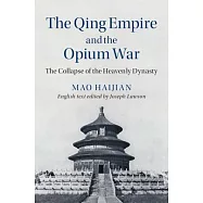 The Qing Empire and the Opium War