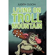 Living on Troll Mountain