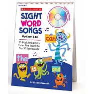 Sight Word Songs Flip Chart: 25 Playful Piggyback Tunes That Teach the Top 50 Sight Words