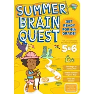 Summer Brain Quest Between Grades 5 & 6