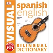 Spanish English Bilingual Visual Dictionary