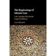 The Beginnings of Islamic Law