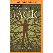 The Mostly True Story of Jack