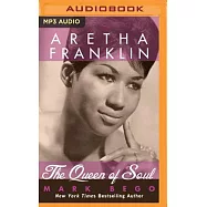 Aretha Franklin: The Queen of Soul