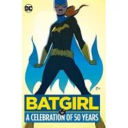 Batgirl: A Celebration of 50 Years