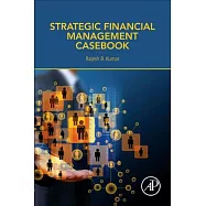Strategic Financial Management Casebook