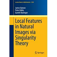 Local Features in Natural Images Via Singularity Theory