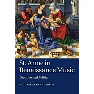 St. Anne in Renaissance Music