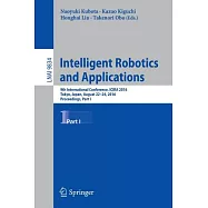 Intelligent Robotics and Applications: 9th International Conference, Proceedings