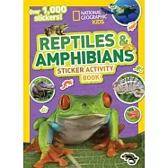 National Geographic Kids Reptiles and Amphibians Sticker Activity Book
