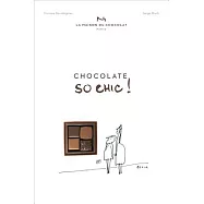 Chocolat So Chic!