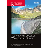 Routledge Handbook of Water Law and Policy