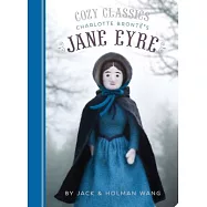 Cozy Classics: Jane Eyre: (classic Literature for Children, Kids Story Books, Cozy Books)