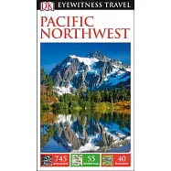Dk Eyewitness Pacific Northwest