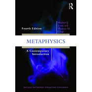 Metaphysics: A Contemporary Introduction