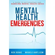 Mental Health Emergencies: A Guide to Recognizing and Handling Mental Health Crises