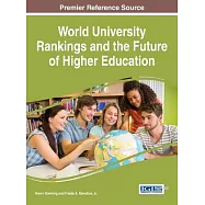 World University Rankings and the Future of Higher Education
