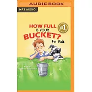 How Full Is Your Bucket? for Kids