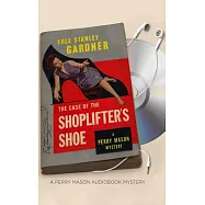 The Case of the Shoplifter&rsquo;s Shoe