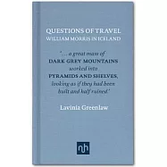 Questions of Travel: William Morris in Iceland