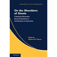 On the Shoulders of Giants: Colleagues Remember Suzanne Scotchmer&rsquo;s Contributions to Economics