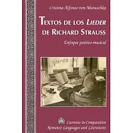 Textos de los leider de Richard Strauss: Enfoque poetico-musical