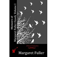 Memoirs of Margaret Fuller Ossoli