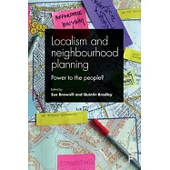 Localism and Neighbourhood Planning: Power to the People?