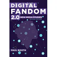 Digital Fandom 2.0: New Media Studies