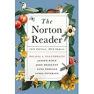 The Norton Reader: With 2016 MLA Update