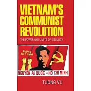 Vietnam’s Communist Revolution