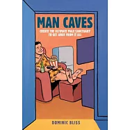 Man Caves: How to Create the Ultimate Male Sanctuary
